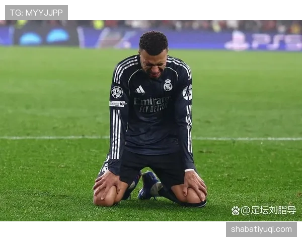 姆巴佩对阵皇马关键战表现变化分析：转会前后对比