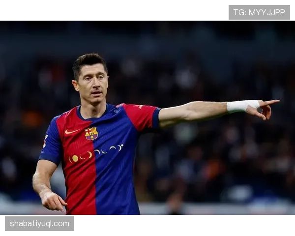 莱万多夫斯基欧冠8比2巴萨一战：巅峰期统治力如何体现